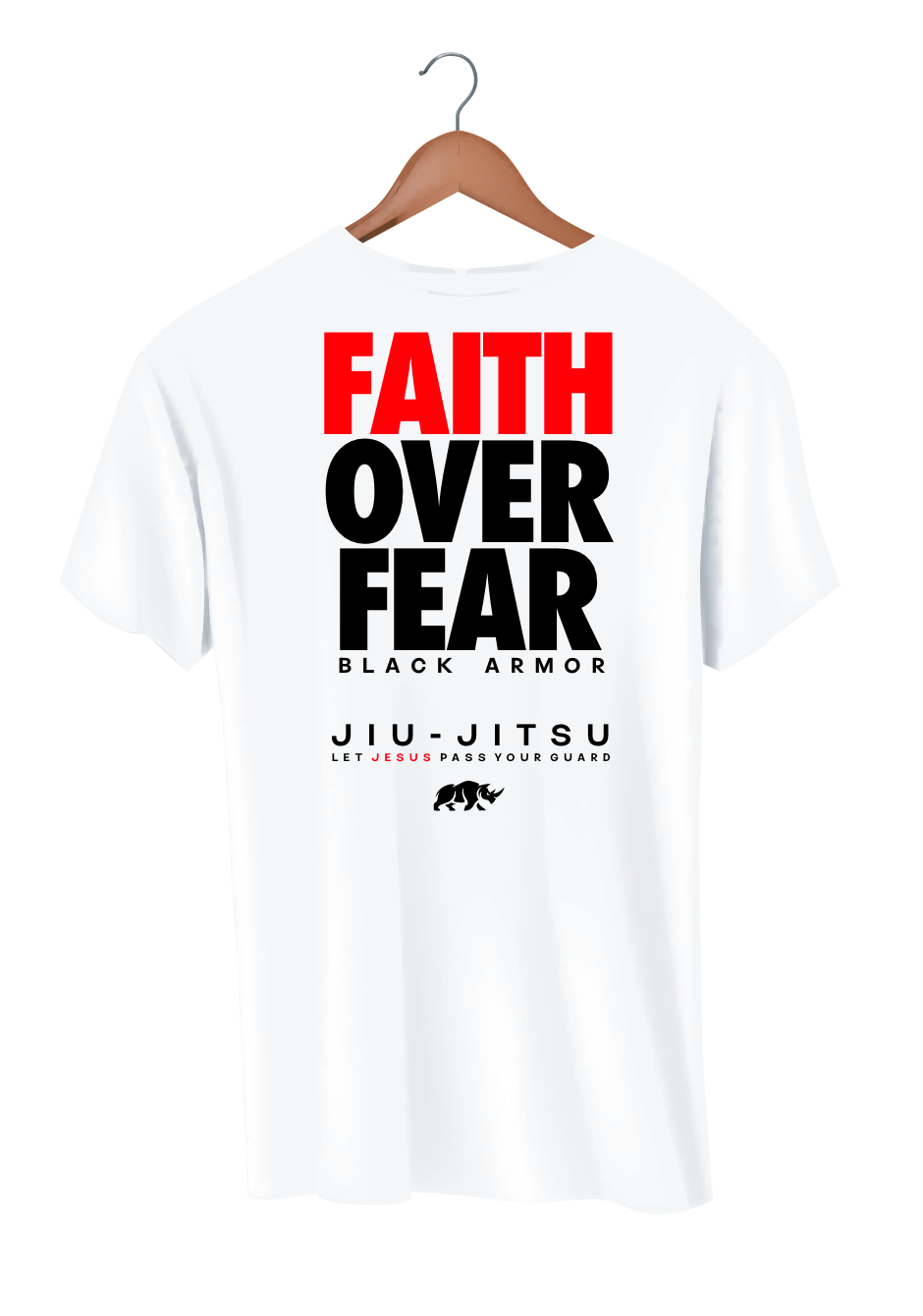 TEE FAITH OVER FEAR